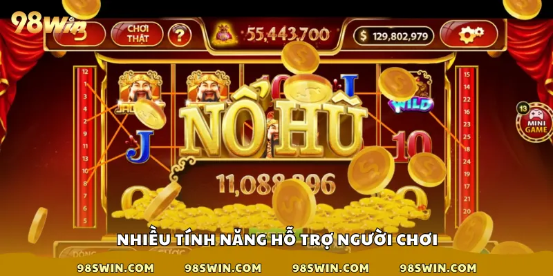 Nhiều tính năng hỗ trợ người chơi